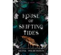 Olivia Wildenstein House of Shifting Tides (Tapa blanda) Kingdom of Crows