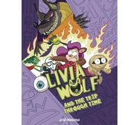 Olivia Wolf and the Trip Through Time (INGLÉS)