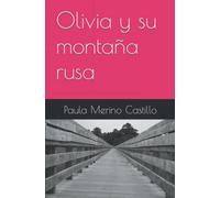 Olivia y su montaña rusa