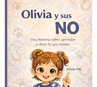 OLIVIA y sus No