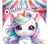 Olivia's Big Top Birthday