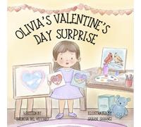 Olivia's Valentine's Day Surprise: An Easy Reader