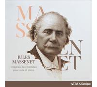 Olivier Godin - Massenet, Jules : Intégrale des Mélodies pour Voix et Piano