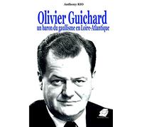 Olivier Guichard, un baron du gaullisme en Loire-Atlantique