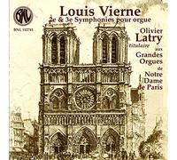 Olivier Latry - 2eme & 3eme symphonies pour or