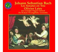 Olivier Latry - Les sonates en trio'