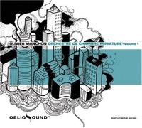 Olivier Manchon - Orchestre de Chambre Miniature, Vol. 1