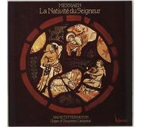 Olivier Messiaen - La Nativité Du Seigneur