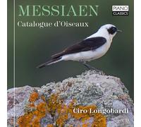 Messiaen : Catalogue d'Oiseaux. Longobardi.