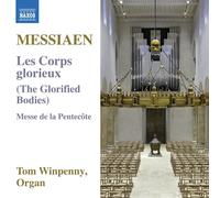 Les Corps glorieux - Messe de la Pentecôte