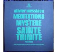 Olivier Messiaen - Messiaen - Méditations sur le mystère de la sainte trinité [Vinilo]