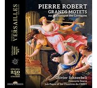 Olivier Schneebeli - Grands Motets Cantiques