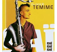 Olivier Temime - Sai Sai Sai