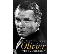 Olivier: The Authorised Biography