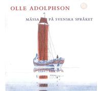 Olle Adolphson - Mass in Swedish - Stockholm Cathedral Choir