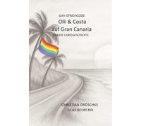 Olli & Costa auf Gran Canaria: Eine Queere Liebesgeschichte