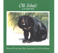 Olli Schulz und der Hund Marie - Brichst du Mir das Herz, Dann Brech' Ich Dir die Beine [Vinilo]