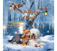 Ollie: A Whisper Of Hope (Enchanted Forest Tales)