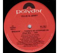 OLLIE AND JERRY - BREAKIN' THERE'S NO STOPPING US 7 INCH (7" 45) UK POLYDOR 1984