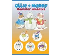 Ollie and Manny Hamster Holidays: A Winter Coloring Adventure