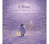 Ollie and the Enchanted Forest: 5 (Ollie's World)