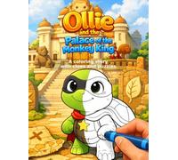 Ollie and the Palace of the Monkey King: A Kids Coloring Book with Story, Mazes, Clues, and Puzzles for Ages 5-10 (Ollie Adventures)
