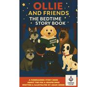 Ollie & Friends - The Bedtime Story Book (The Adam Green Collection)