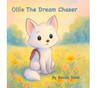 Ollie The Dream Chaser