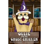 Ollie & The Ghost Chicken