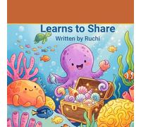Ollie the Octopus Learns to Share (Ollie the Octopus and Friends)