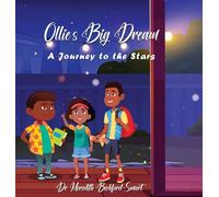 Ollie's Big Dream: A Journey to the Stars