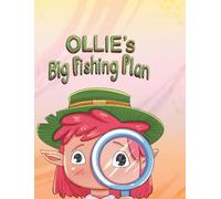Ollie's Big Fishing Plan