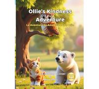 Ollie's Kindness Adventure: 3 (Ollie Explains It All (Social Skills Series))