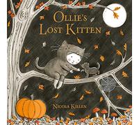 Ollie's Lost Kitten: The perfect book for Halloween!