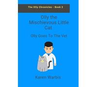 Olly Goes To The Vet
