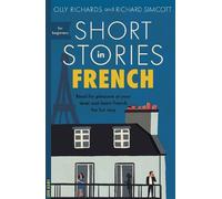 Olly Richards Richa Short Stories in French for (Tapa blanda) (Importación USA)