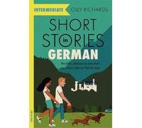 Olly Richards Short Stories in German for Intermediate Learners (Tapa blanda)
