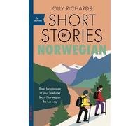 Olly Richards Short Stories in Norwegian for Beginners (Tapa blanda) Readers