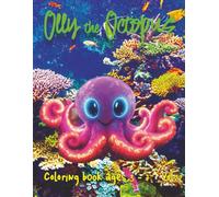 olly the octopus: colouring book for kids ages 3 - 7 vol 22