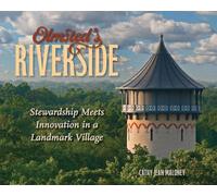 Olmsted's Riverside: Stewardship Meets Innovation in a Landmark Village