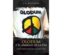 OLODUM Y EL SÍMBOLO DE LA PAZ: La visión estratégica detrás de la marca que conquistó el mundo