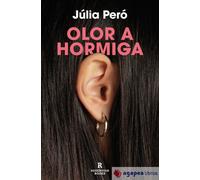 Olor a hormiga. NUEVO. ENVÍO URGENTE (Librería Agapea)