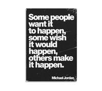OLQEAAUF Grunge Motivational Quote Canvas Some People Want It to Happen Some Wish It Would Happen Others Make It Happen Wall-Art for Teen Room Gym Decor(Framed,16X24inch(40X60cm))