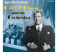 Olsen,George & Orchestra - Spotlighting George Olsen and His Orchestra