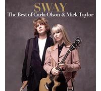 Olson, Carla & Mick Taylor - Sway: The Best Of Carla Olson & Mick Taylor