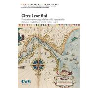 Oltre i confini. Prospettive storiografiche sullo spettacolo italiano negli Stati Uniti (1850-1930)