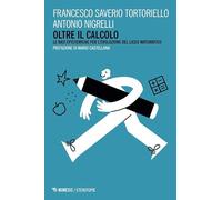 Oltre il calcolo. Le basi epistemiche del Liceo Matematico (Eterotopie)