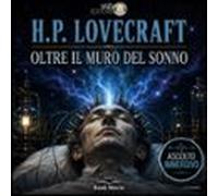 oltre il muro del sonno (audiolibro)