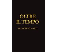 OLTRE IL TEMPO