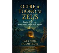 Oltre il Tuono di Zeus: Il pantheon e il culto degli dèi olimpici nella Grecia antica